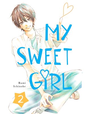 cover image of My Sweet Girl, Volume  2